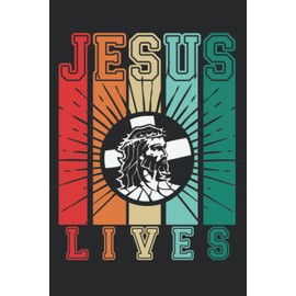 Retro Colors Jesus Lives College Ruled Notebook: Fun, updated designs to show your faith. Great for school, work or to use as a journal. Makes a ... (Christmas, Easter, Confirmations, Weddings).