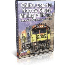 Chile's Colorful Narrow Gauge Mining Railroads