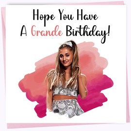 Printperfect Ariana Grande Birthday Card for Girls and Women, “Have a Grande Birthday” - Birthday Cards For Her - Daughter, Sister - 6th, 7th, 8th 9th 10th 11th 12th 13th 14th 15th PINK