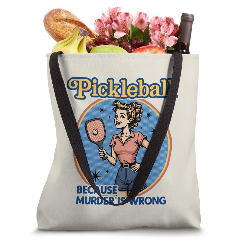 Retro Pickleball Funny Because Murder Is Wrong Design Tote Bag