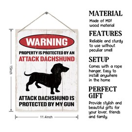 Warning Sign, Warning Property Protected by an Attack Dachshund Sign, Decorative Wood Plaque for Hanging, Funny Dog Sign, No Trespassing Home Sign for Indoor Outdoor Use, Dachshund Lovers Gift