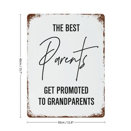 Custom Metal Tin Sign The Best Parents Get Promoted To Grandparents Wall Poster Metal Plaque Best Mom Mommy Garden Shop Outside Wall Décor Mothers Day Gifts Sign 12"x16"