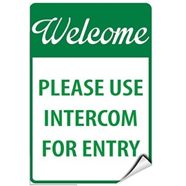 Welcome Please Use Intercom for Entry Security Sign Label Decal Sticker 9 inches x 12 inches