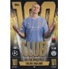 Topps Match Attax 2023 2024 Erling Haaland 100 Hundred Club