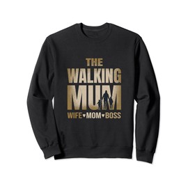 Shirt - Wife. Mom. Boss - The Walking Mum - Sweatshirt