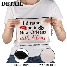 PWHAOO Originals Vampire Inspired Gift I’d Rather Be in New Orleans with Klaus Makeup Bag Klaus Mikaelson Fan Cosmetic Bag Team Klaus Gift (with Klaus C)