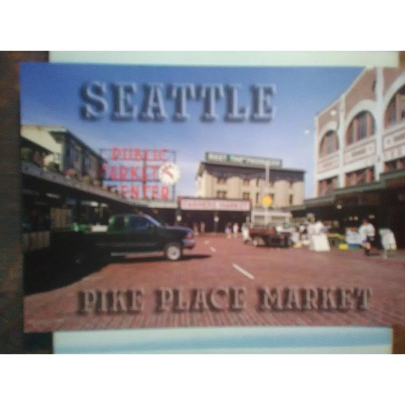 6.00 BEAUTIFUL POST CARD OVER THE PIKE'S PLACE MARKET SEATTLE