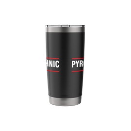 Pyrotechnician Trupp Fireworks Bangers Pyrotechnician Pyromans Stainless Steel Insulated Tumbler