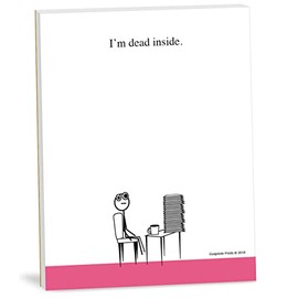 I'm Dead Inside Funny Notepad - 4.25 x 5.5 inch, 50 Sheets - Office Gift for Coworkers