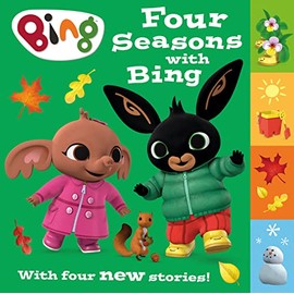 Bing - Four Seasons with Bing: A Collection of Four New Stories