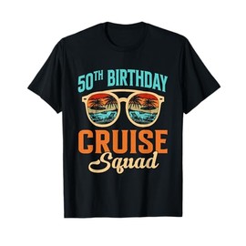 50th Birthday Cruise Squad 50 Year Old 50th BDay Cruising T-Shirt