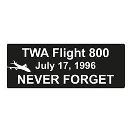 RDW TWA Flight 800 Never Forget Sticker Premium Decal Die Cut Bumper Conspiracy
