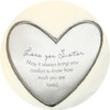 Pavilion Gift Company Love You Sister-Soft Memory Foam Travel Hospital