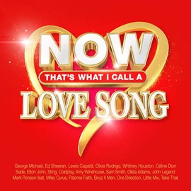 Now That's What I Call A Love Song / Various
