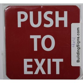 PUSH TO EXIT SIGN (RED/white letters,4 X 4 inch,1 PC)