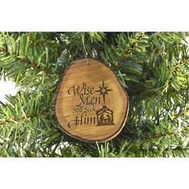 Wise Men Still Seek Him Rustic Wood Ornament