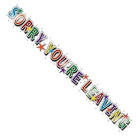 Sorry You're Leaving Holographic Recyclable Birthday Party Banner