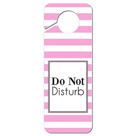 GRAPHICS & MORE Do Not Disturb Striped Pink and White Plastic Door Knob Hanger Sign
