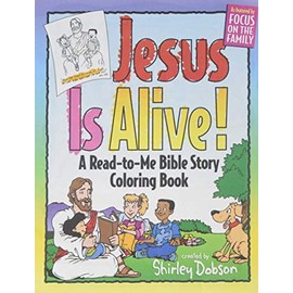 Jesus is Alive: A Read-to-Me Bible Story Coloring Book (Coloring Books)
