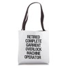 Retired Complete Garment Overlock Machine Operator Tote Bag