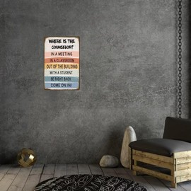 School Counselor Door Sign Where Is The Counselor Counseling Office Decor Art Metal Tin Classroom Rules Signs for Dorm Apartment Doors 12X8 Inch Plaque
