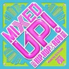 MIXED UP - BEST HIP HOP-R&B TUNES -