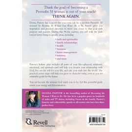 Becoming the Woman God Wants Me to Be: A 90-Day Guide to Living the Proverbs 31 Life