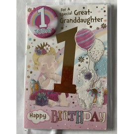 For A Special Great-Granddaughter 1 Happy Birthday Card With Badge Age 1 1st First One Cute Girl/Lamb/Balloons Glitter/Foil Detail(CC7501/03)