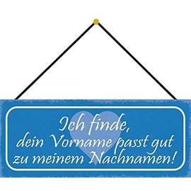 generisch Blechschild 27x10cm gewölbt mit Kordel Dein Vorname Mein Nachname passt Spruch Deko Geschenk Schild