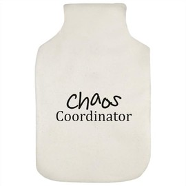 'Chaos Coordinator' Hot Water Bottle Cover (HW00038663)