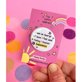 Choose happiness affirmation Pin Badge | Mental health gift | Motivational Positive Quotes - Positive Pin Badge | Wellbeing Badge