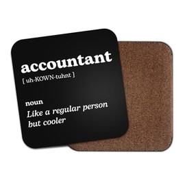 Accountant Square Coaster - Maths Work New Job Dictionary Regular But Cooler Definition Funny Joke Hobby Men Women Kitchen Drink #82659