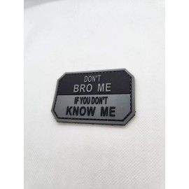 Don't Bro Me 3D PVC Tactical Morale Patch – Hook Backed