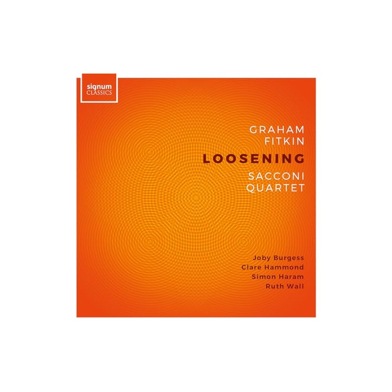 Graham Fitkin: Loosening