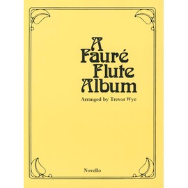 Faure Flute Album (for flute & piano)