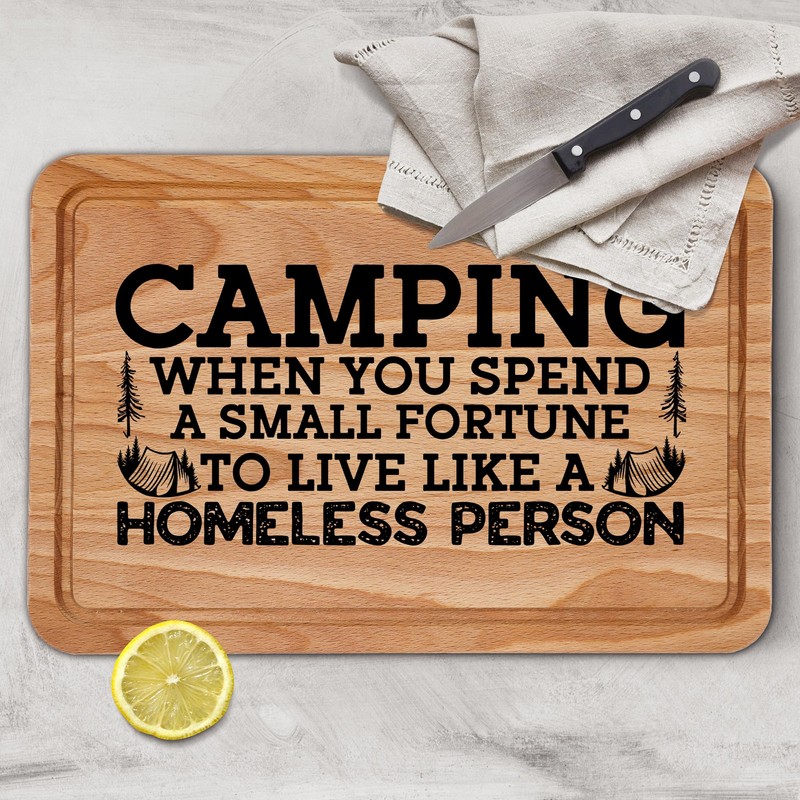 Funny Camping Wooden Chopping Board Quirky Novelty Gift for Campers