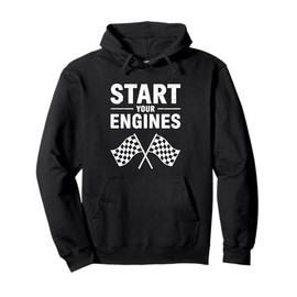 Start Your Engines Shirt Checkered Flag Men Women Racing Day Pullover Hoodie