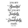 Family Fearfully and Wonderfully Made Beautiful Quote Wall Decal Decoration