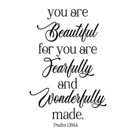 Family Fearfully and Wonderfully Made Beautiful Quote Wall Decal Decoration Religious Quote Psalm 139:14 You are Beautiful Bible Verse Lasts Years and Easily Removable - Size: 10 in(W) x 9 in(H)