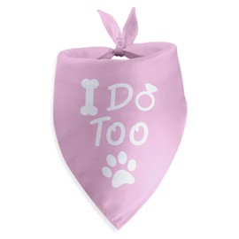 I Do Too Dog Bandana Dog Wedding Engagement Bandana Wedding Engagement Dog Bandana Photo Prop Pet Scarf Accessories for Dog Lovers Gift