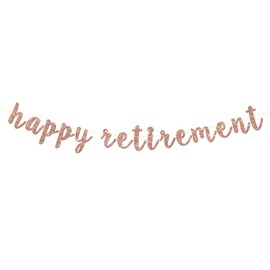 Rose Gold Happy Retirement Banner - Retirement Party Decorations/Retired Banner/Going Away Party Decor/Farewell Party Decorations, Glitter