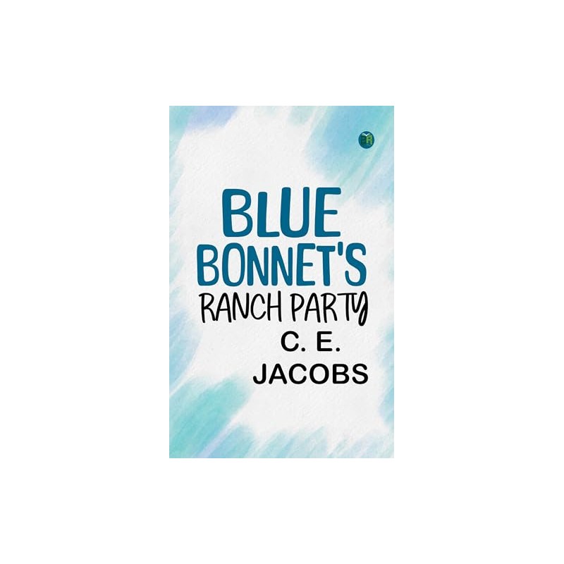 Blue Bonnet's Ranch Party