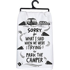 Primitives by Kathy Kitchen Dish Towel - We were Trying to Park The Camper