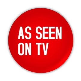 "As Seen On TV". Humorous Funny Insult Rude Quote Badge Cheeky Novelty Pin Button, Gifts for Her and Him. Birthday