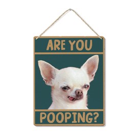 Poecinvi Funny Chihuahua Hanging Wooden Sign - Are You Pooping Sign, Bathroom Wall Art, Dog Toilet Hanger, Decor Signs, Gifts, 8x10 Inch