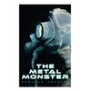 The Metal Monster: Science Fantasy Novel