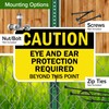 Caution Eye And Ear Protection Required Beyond This Point Sign,