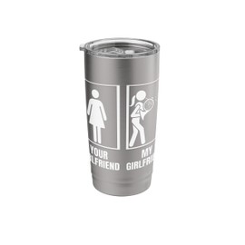 Your Girlfriend My Girlfriend French Hornist Fun French Horn Stainless Steel Insulated Tumbler