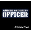 Reflective Armed Security Officer Patch with Hook and Loop -