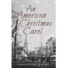 An American Christmas Carol